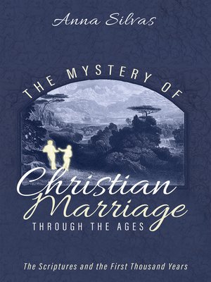 cover image of The Mystery of Christian Marriage through the Ages